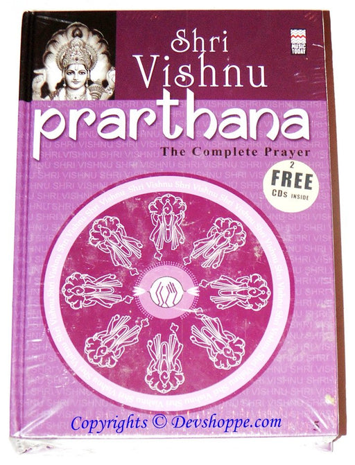 Shri Vishnu Prarthana: The Complete Prayer: Complete Book of all the Essential Chants and Prayers with Original Text, Transliteration and Translation in English (With 2 FREE CD's containing the Chants and Prayers) - Devshoppe