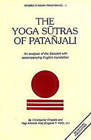 Yoga Sutras of Patanjali - An Analysis of the Sanskrit with Accompanying English Translation Yoga Sutras of Patanjali - An Analysis of the Sanskrit with Accompanying English Translation