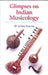 Glimpses on Indian Musicology by Dr. Lovely Sharma, Book, Indian Music - Devshoppe