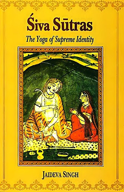 Siva Sutras: cover with 'The Yoga of Supreme Identity' and illustrated yogis