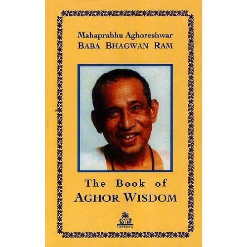 The Book of Aghor Wisdom paperback cover with portrait photo and title text