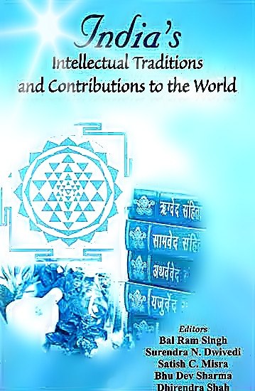 India's Intellectual Traditions and Contributions to the World - Devshoppe