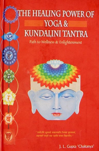 The Healing Power of Yoga & Kundalini Tantra (Path to Wellness & Enlightenment) - Devshoppe