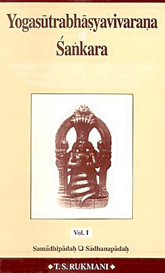 Yogasutrabhasyavivarana of Sankara (2 volumes)  Vivarana text with English translation, and critical notes alongwith text and English translation of Patanjali's Yogasutras and Vyasabhasya - D