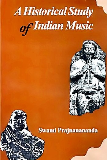 A Historical Study of Indian Music - Devshoppe