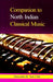 Companion to North Indian Classical Music - Devshoppe