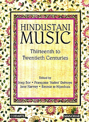 Hindustani Music : Thirteenth to Twentieth Centuries - Devshoppe